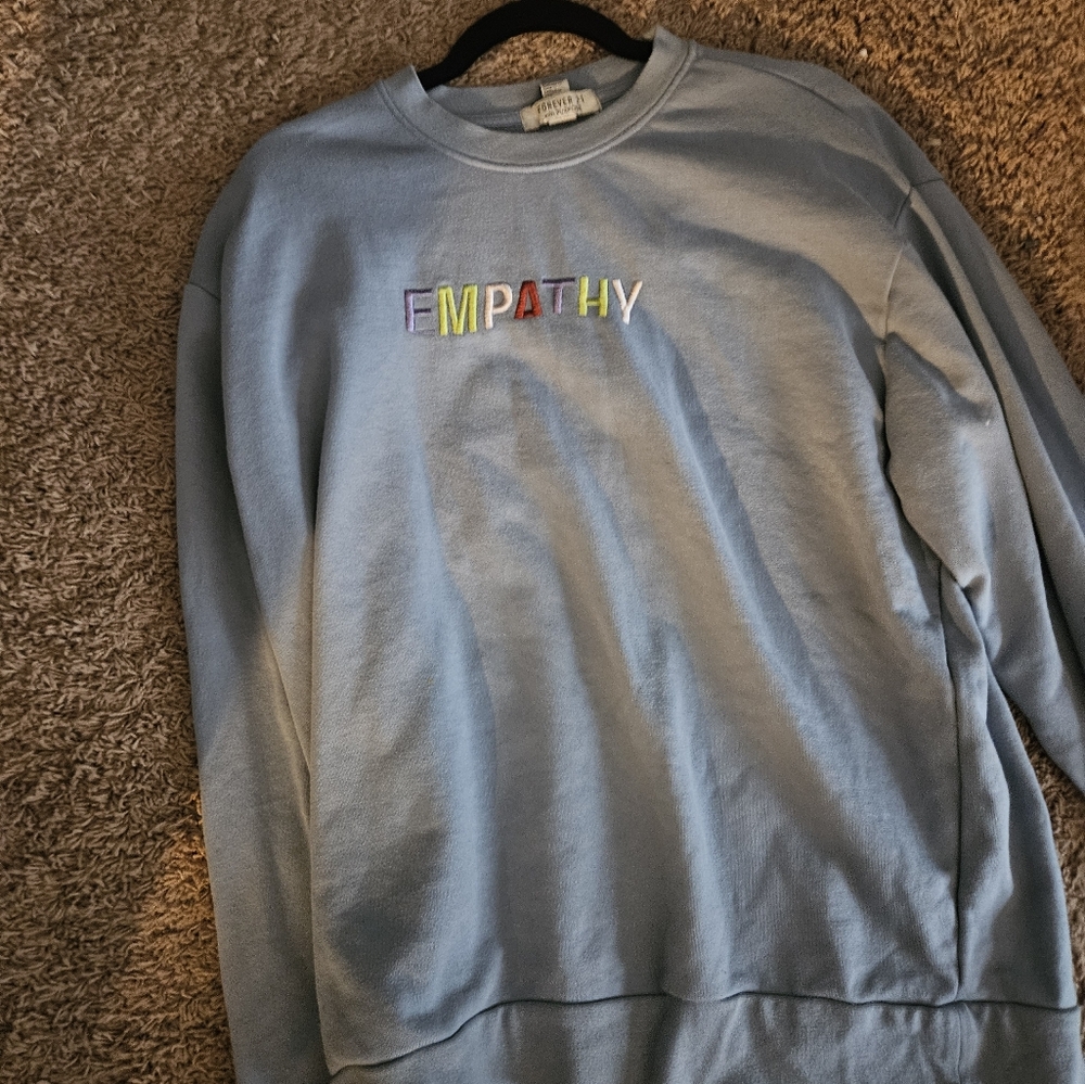 Forever 21 Empathy Hoodie